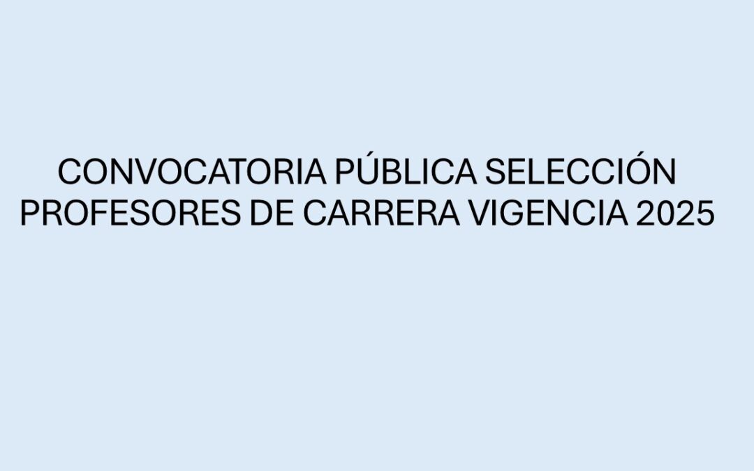 CONVOCATORIA DOCENTE DEPARTAMENTO DE MATEMATICAS – UNIVERSIDAD MILITAR NUEVA GRANADA