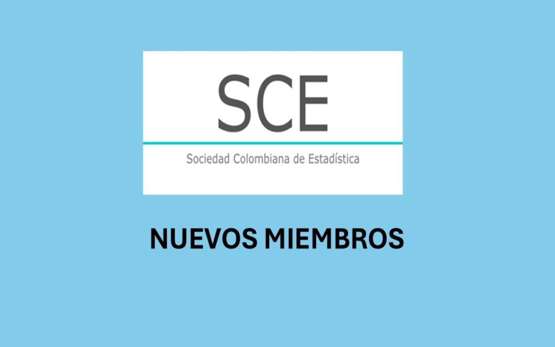 NUEVO MIEMBRO DE LA SOCIEDAD COLOMBIANA DE ESTADÍSTICA (SCE)