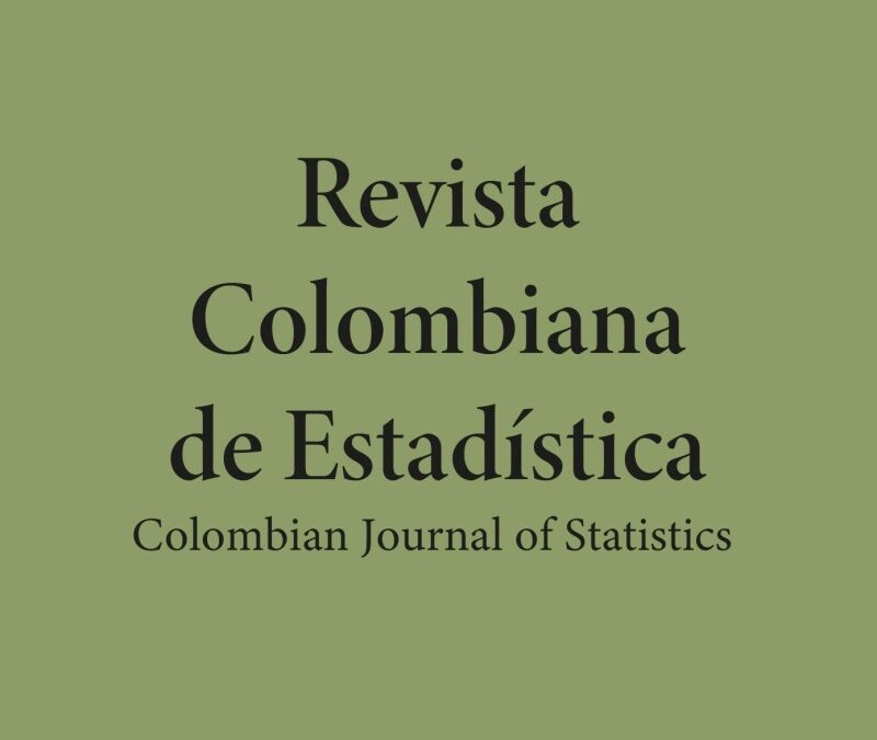 REVISTA COLOMBIANA DE ESTADÍSTICA – Special Issue: ISI 140 Years