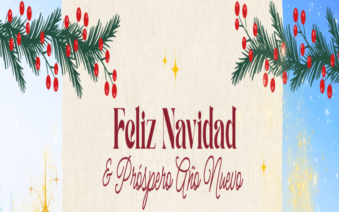FELIZ NAVIDAD Y PRÓSPERO AÑO NUEVO