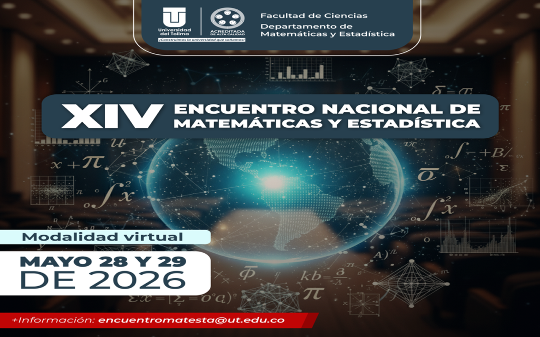 XIV ENCUENTRO NACIONAL DE MATEMÁTICAS Y ESTADÍSTICA