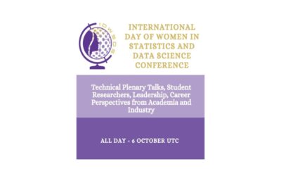 THE INTERNATIONAL DAY OF WOMEN IN STATISTICS AND DATA SCIENCE (IDWSDS) CONFERENCE IS NOW OPEN